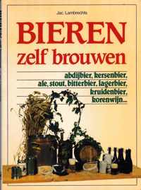 Bieren zelf brouwen - Jac Lambrechts