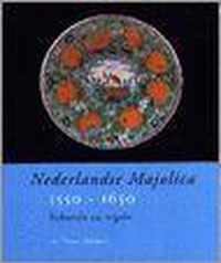 Nederlandse Majolica 1550 - 1650