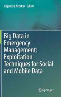 Big Data in Emergency Management