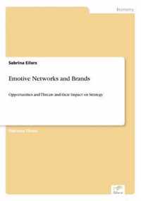 Emotive Networks and Brands