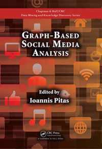 Graph-Based Social Media Analysis