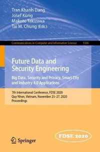 Future Data and Security Engineering. Big Data, Security and Privacy, Smart City and Industry 4.0 Applications