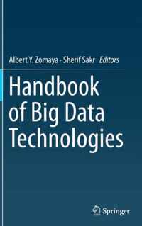 Handbook of Big Data Technologies