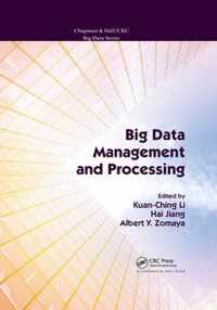 Big Data Management and Processing