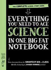 Everything You Need to Ace Science in One Big Fat Notebook 1 Big Fat Notebooks