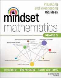 Mindset Mathematics: Visualizing and Investigating Big Ideas, Grade 3