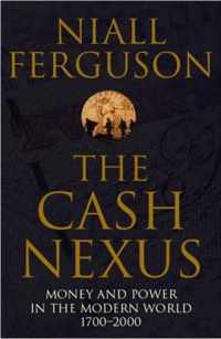 Cash Nexus Money & Power Modern World