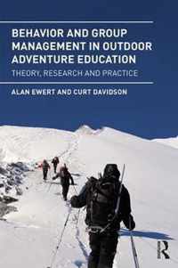 Behavior and Group Management in Outdoor Adventure Education