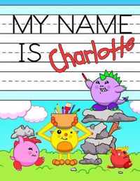 My Name is Charlotte