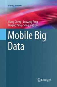 Mobile Big Data