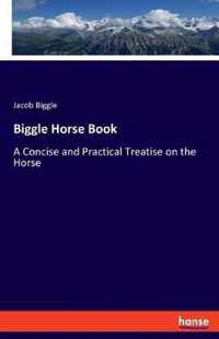 Biggle Horse Book