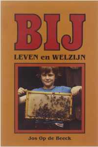 Bij : leven en welzijn