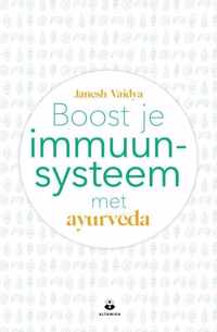 Boost je immuunsysteem met ayurveda