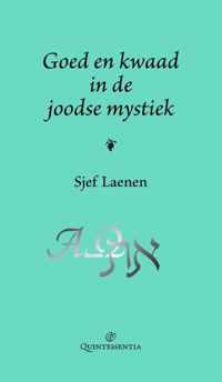 Goed en kwaad in de joodse mystiek