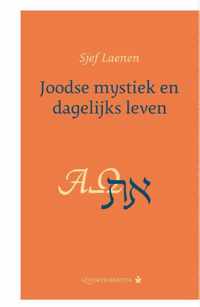 Joodse mystiek en dagelijks leven