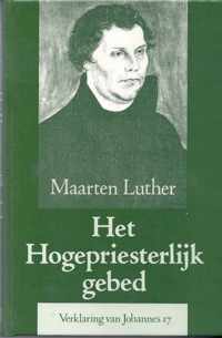 Het Hogepriesterlijk gebed