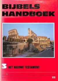 Bijbels Handboek 3 Nieuwe Testament