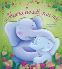 Mama Houdt Van Mij