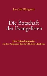 Die Botschaft der Evangelisten