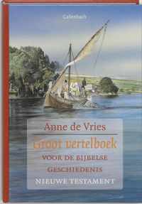 Groot vertelboek voor de bijbelse geschiedenis / Nieuwe Testament