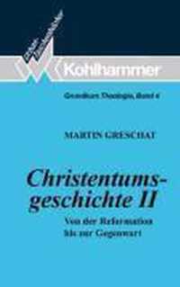 Grundkurs Theologie IV. Christentumsgeschichte 2