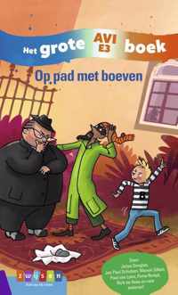 Grote AVI-boeken  -   Op pad met boeven