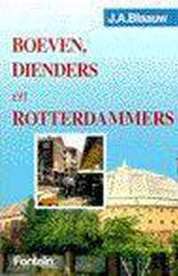 Boeven, dienders en Rotterdammers