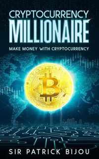 Cryptocurrency Millionaire