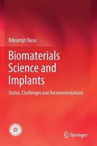 Biomaterials Science and Implants