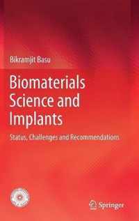 Biomaterials Science and Implants