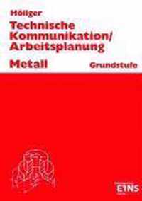 Technische Kommunikation / Arbeitsplanung Metall