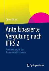 Anteilsbasierte Vergutung Nach Ifrs 2