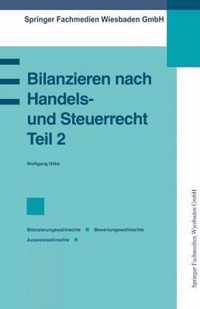 Bilanzieren nach Handels- und Steuerrecht, Teil 2