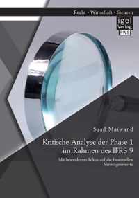 Kritische Analyse der Phase 1 im Rahmen des IFRS 9