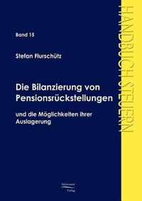 Die Bilanzierung von Pensionsruckstellungen