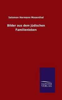 Bilder aus dem judischen Familienleben