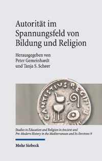 Autoritat im Spannungsfeld von Bildung und Religion