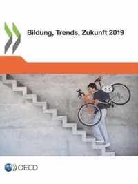 Bildung, Trends, Zukunft 2019