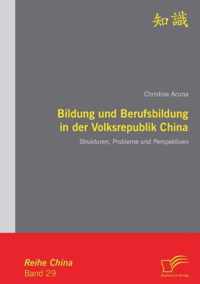 Bildung und Berufsbildung in der Volksrepublik China