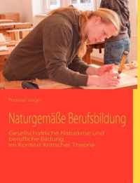 Naturgemasse Berufsbildung