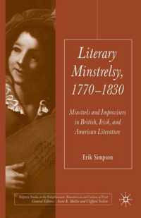 Literary Minstrelsy, 1770-1830