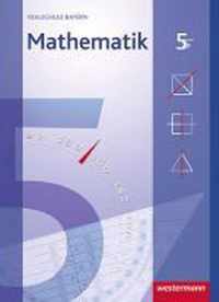 Mathematik 5. Schülerband. Realschule. Bayern