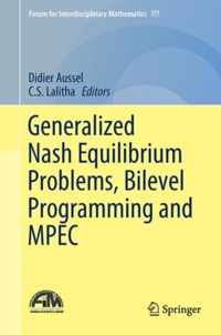 Generalized Nash Equilibrium Problems Bilevel Programming and MPEC