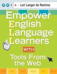 Empower English Language Learners With Tools From the Web