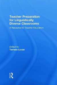 Teacher Preparation for Linguistically Diverse Classrooms