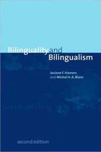 Bilinguality and Bilingualism