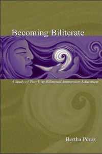 Becoming Biliterate