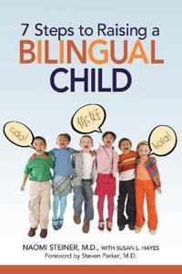 7 Steps to Raising a Bilingual Child