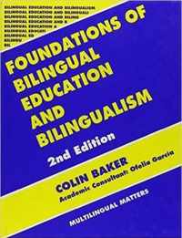 Foundations of Bilingual Education and Bilingualism