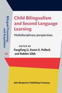 Child Bilingualism and Second Language Learning